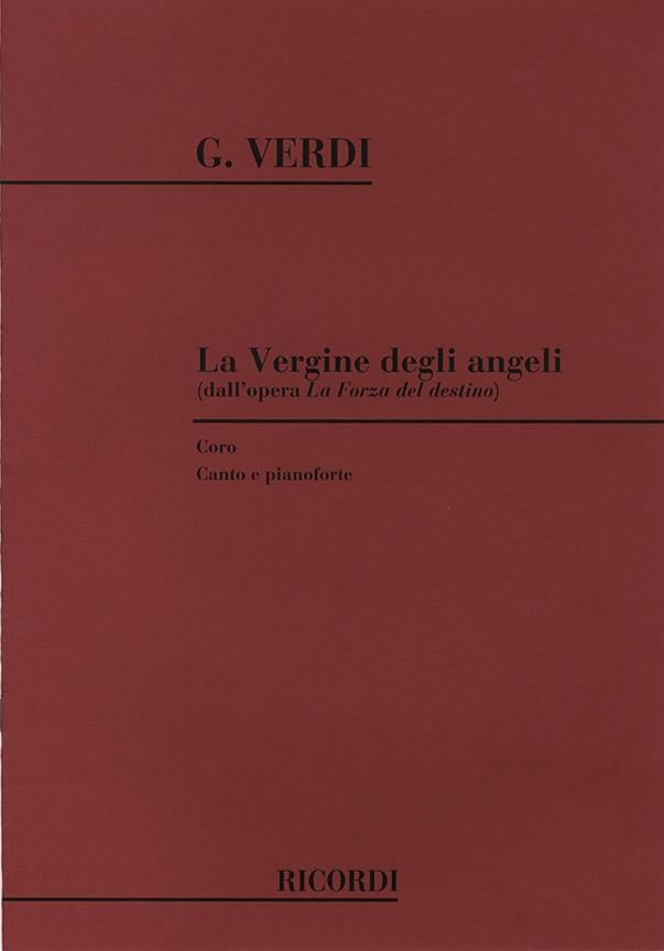 La Forza Del Destino: La Vergine Degli Angeli